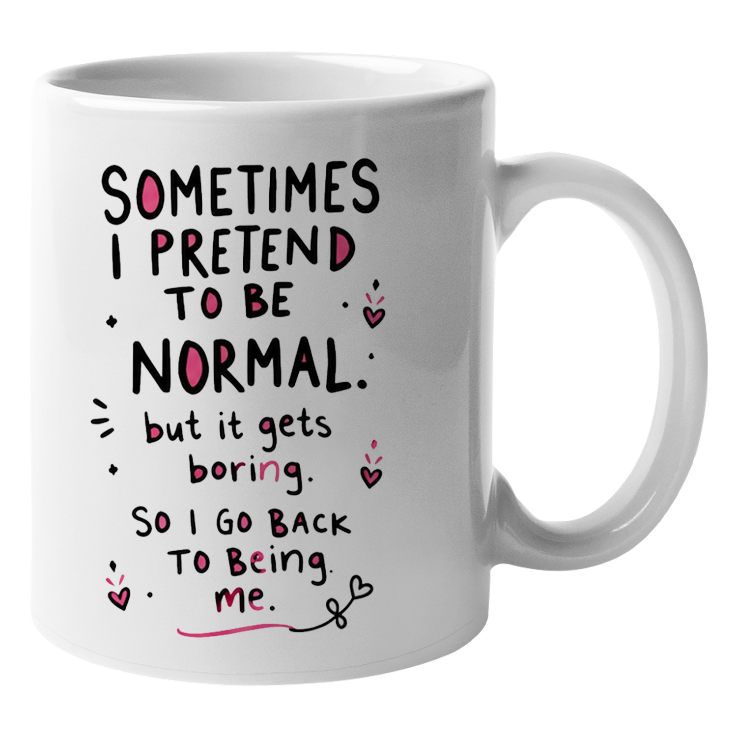 Morning Tea Coffee - Sometimes I Pretend To Be Normal